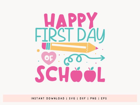 Download Happy First Day of School SVG - Happy first day of school Collection
