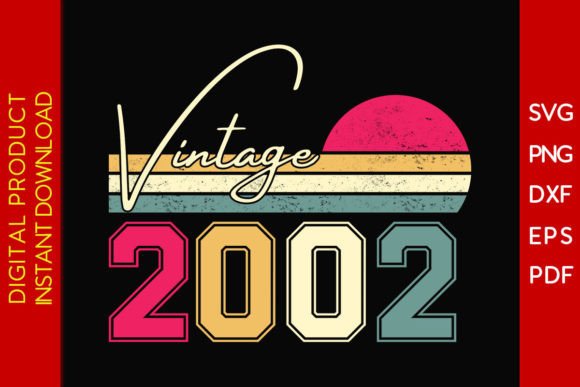 Download Vintage Classic Born in 2002 Birthday - 2002 Collection