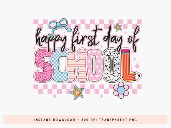 Download Preppy Happy First Day of School PNG - Happy first day of school Collection